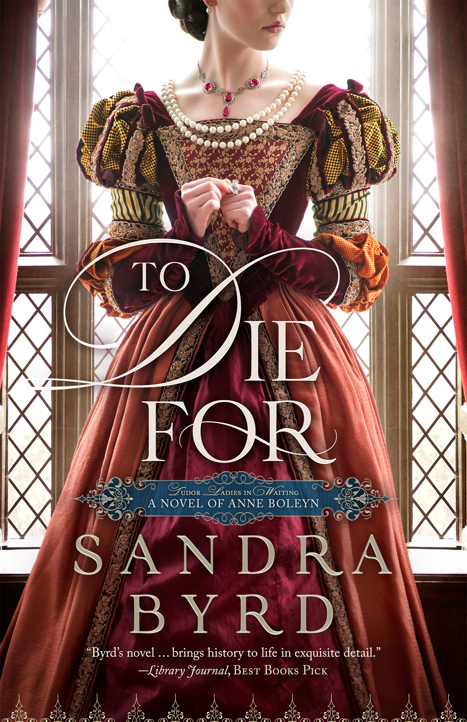 Sandra Byrd To Die For